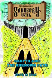 <br />
The Chronicles of Sandsory Veil: Garyth and The Unknown Path<br />
by Jacob Le Doux
